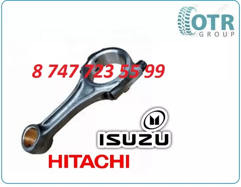 Шатун на экскаватор Hitachi 270, Isuzu 4HK18980184252 3
