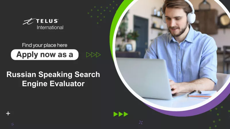 Work from Home Search Engine Evaluators in Kazakhstan