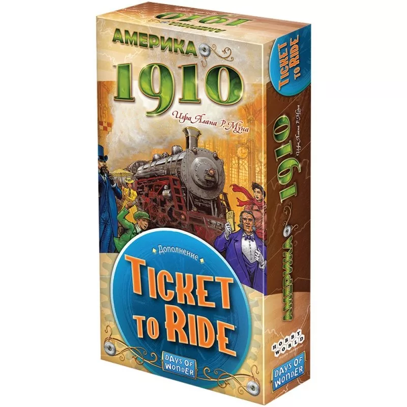 Ticket to Ride Америка. 1910. дополнение 6